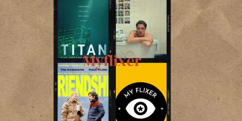 Don’t Miss These 3 Stunning 2025 Movies By Myflixer