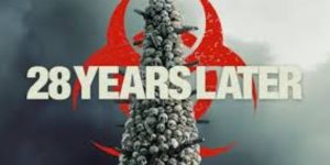 28 Years Later 2025