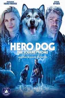 Hero Dog: The Journey Home 2021 Latest