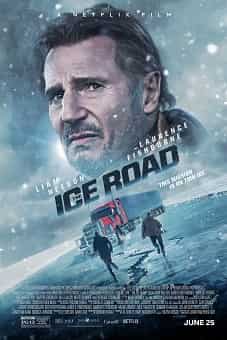 The Ice Road 2021 Latest