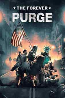 The Forever Purge 2021 Latest