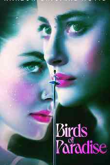 Birds of Paradise 2021 Birds of Paradise 2021