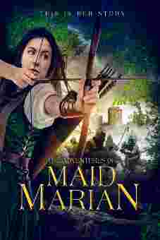 The Adventures of Maid Marian 2022 Latest