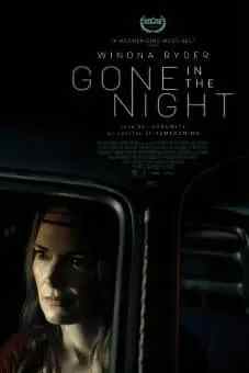 Gone in the Night 2022 Latest