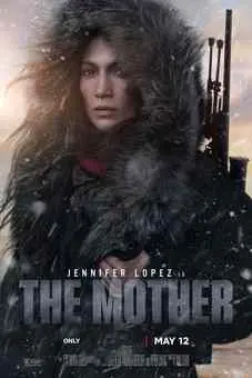 The Mother 2023 Latest