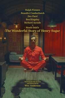 The Wonderful Story of Henry Sugar 2023 Latest