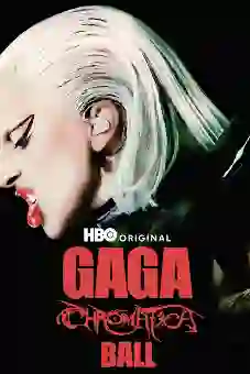 Gaga Chromatica Ball 2024 Latest