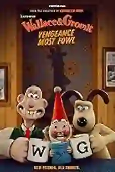 Wallace & Gromit: Vengeance Most Fowl 2024