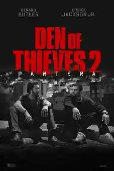 Den of Thieves: Pantera 2025 Latest