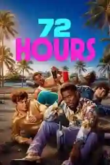 72 Hours 2026 Latest