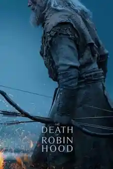 The Death of Robin Hood 2026 Latest
