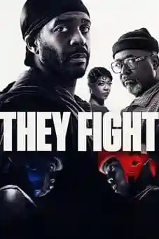 They Fight 2026 Latest